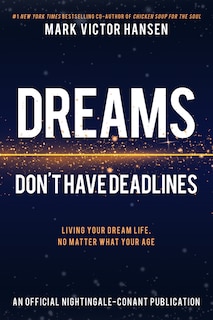 Front cover_Dreams Don't Have Deadlines