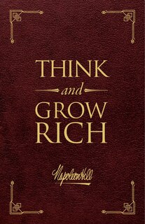 Front cover_Think and Grow Rich(r) Deluxe Leather Edition