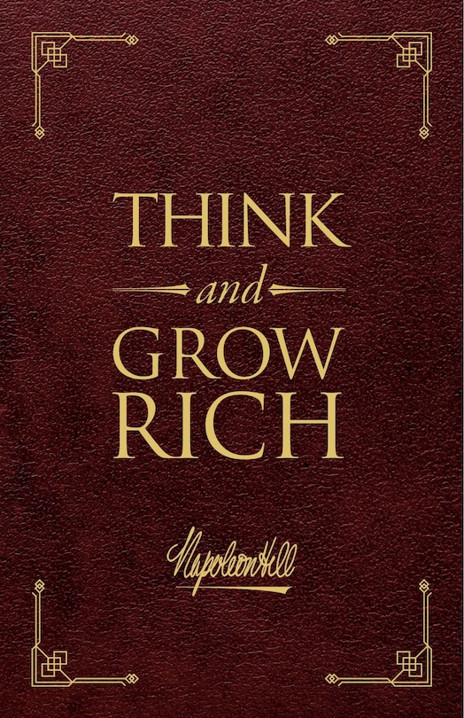 Front cover_Think and Grow Rich(r) Deluxe Leather Edition