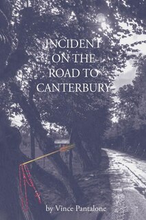 Front cover_Incident on the Road to Canterbury