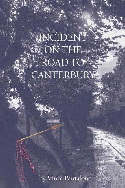 Front cover_Incident on the Road to Canterbury