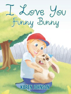 Front cover_I Love You Funny Bunny