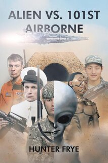 Front cover_Alien vs. 101st Airborne