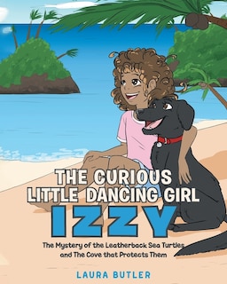 Front cover_The Curious Little Dancing Girl Izzy