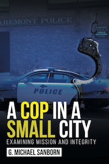 Couverture_A Cop in a Small City
