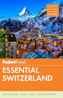 Front cover_Fodor's Essential Switzerland