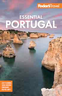 Fodor's Essential Portugal de Fodor's Fodor's Travel Guides