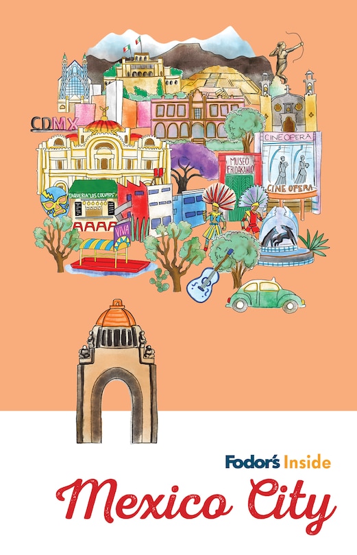 Front cover_Fodor's Inside Mexico City
