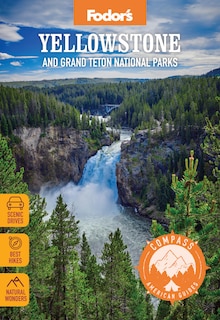 Couverture_Compass American Guides: Yellowstone and Grand Teton National Parks