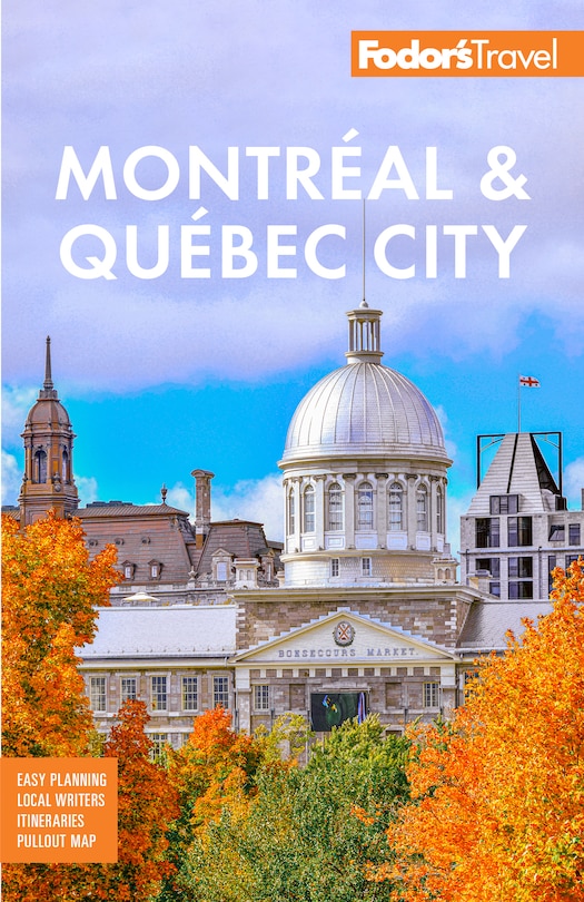 Front cover_Fodor's Montreal & Quebec City