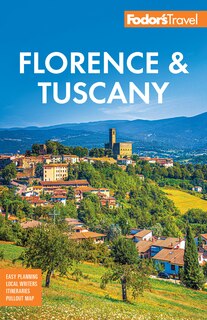 Front cover_Fodor's Florence & Tuscany