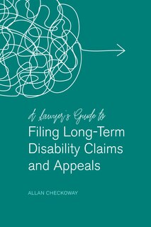Couverture_A Lawyer's Guide to Filing Long-Term Disability Claims and Appeals