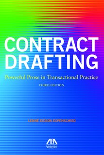 Couverture_Contract Drafting: Powerful Prose in Transactional Practice, Third Edition