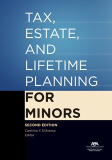 Couverture_Tax, Estate, and Lifetime Planning for Minors, Second Edition