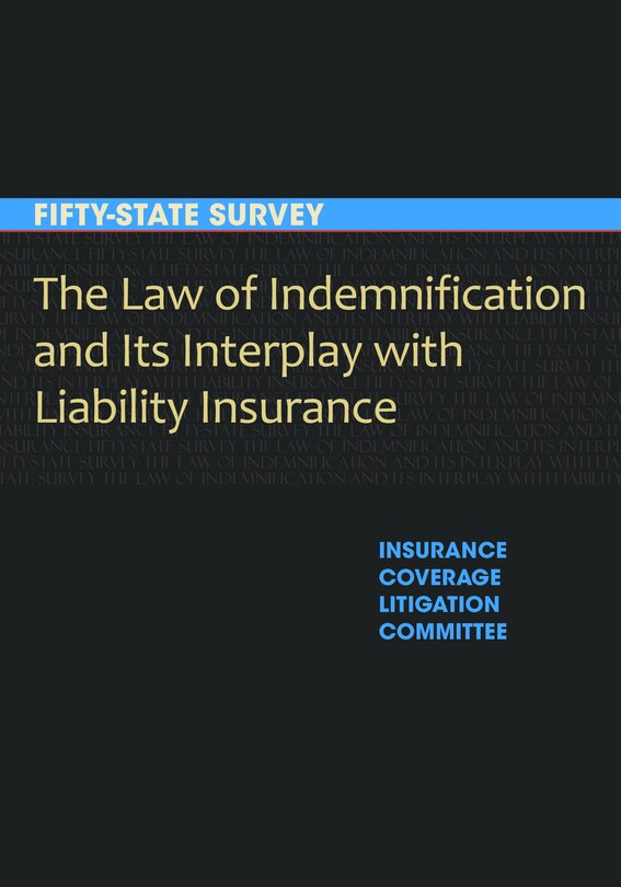 Front cover_The Law of Indemnification and Its Interplay with Liability Insurance