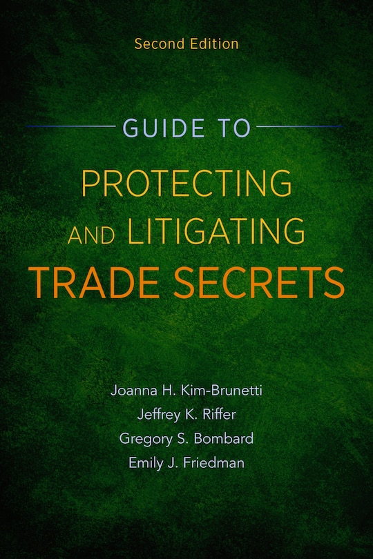 Couverture_Guide to Protecting and Litigating Trade Secrets, Second Edition