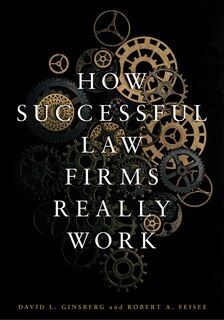Front cover_How Successful Law Firms Really Work