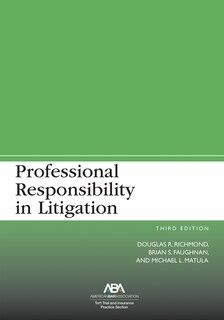 Couverture_Professional Responsibility in Litigation, Third Edition