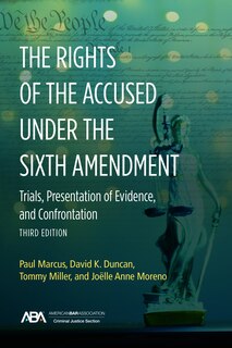 Front cover_The Rights of the Accused under the Sixth Amendmen