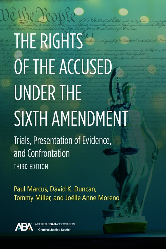 Front cover_The Rights of the Accused under the Sixth Amendmen
