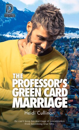 The Professor's Green Card Marriage