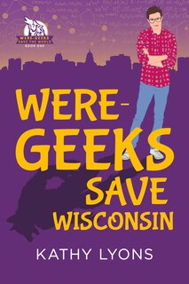 Couverture_Were-geeks Save Wisconsin