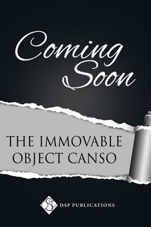 Front cover_The Immovable Object Canso