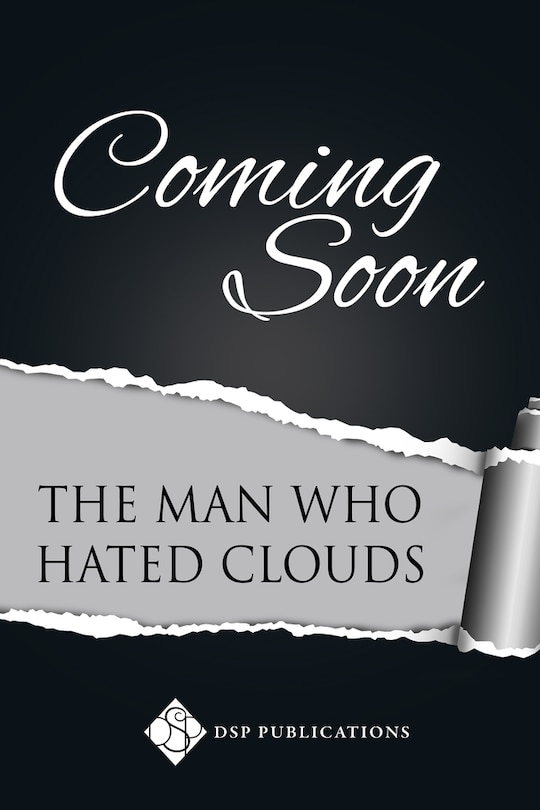 Front cover_The Man Who Hated Clouds