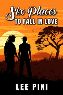 Front cover_Six Places to Fall in Love
