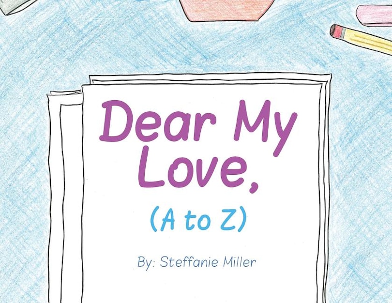 Front cover_Dear My Love, (A to Z)