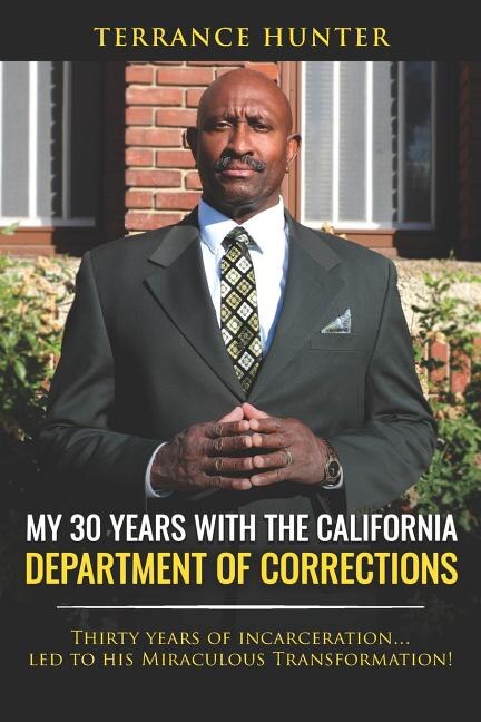 Front cover_My 30 Years with the California Department of Corrections