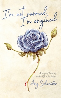 Front cover_I'm Not Normal, I'm Original