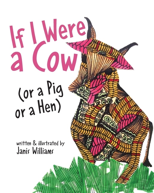 Front cover_If I were a Cow (or a Pig or a Hen)