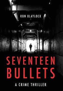 Front cover_Seventeen Bullets