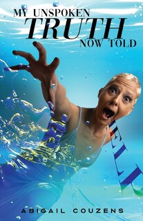 Couverture_My Unspoken Truth Now Told