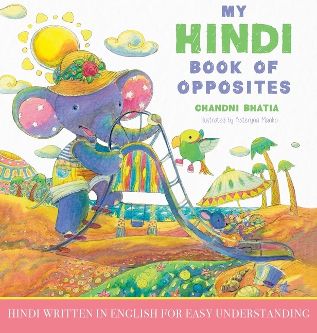 Front cover_My Hindi Book of Opposites