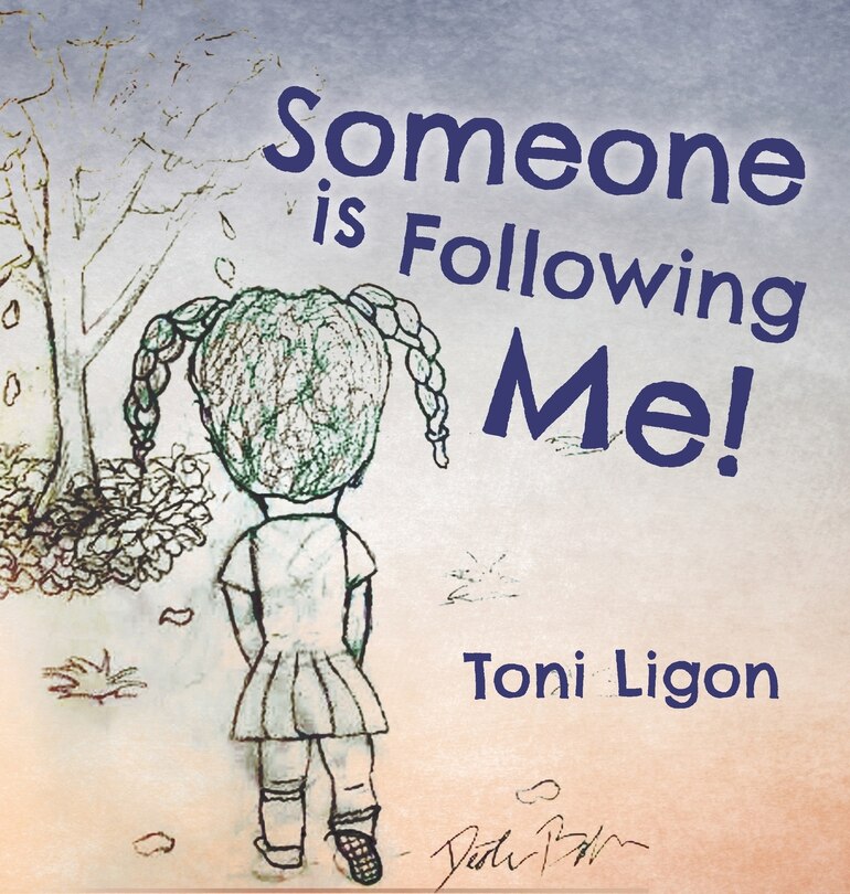 Front cover_Someone Is Following Me!