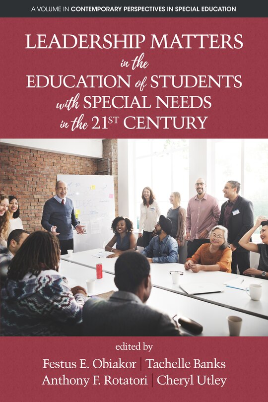 Front cover_Leadership Matters in the Education of Students with Special Needs in the 21st Century