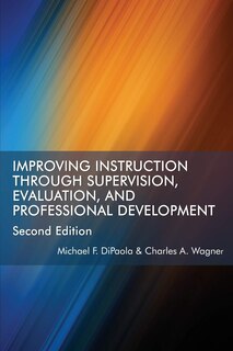 Front cover_Improving Instruction Through Supervision, Evaluation, and Professional Development