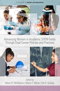 Couverture_Advancing Women in Academic STEM Fields through Dual Career Policies and Practices