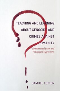 Front cover_Teaching and Learning About Genocide and Crimes Against Humanity