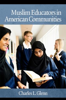 Front cover_Muslim Educators in American Communities
