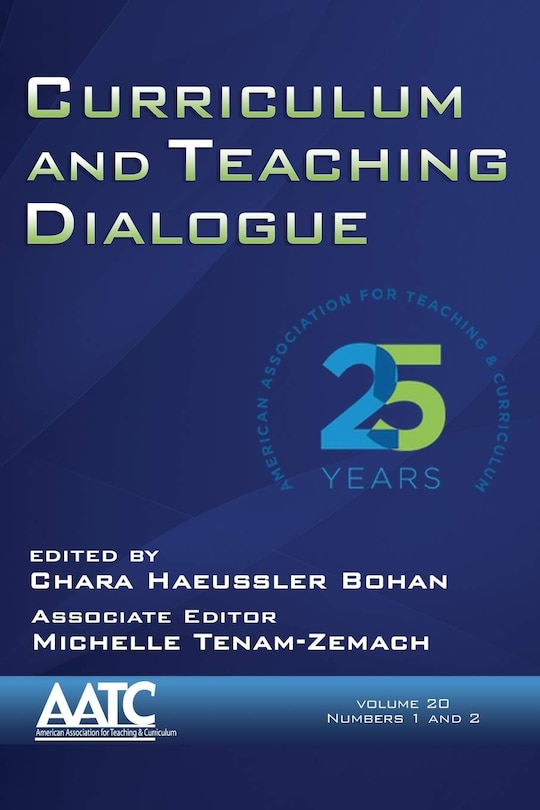 Front cover_Curriculum and Teaching Dialogue Vol 20 Issue 1 & 2