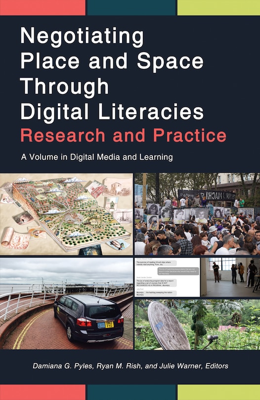 Couverture_Negotiating Place and Space Through Digital Literacies