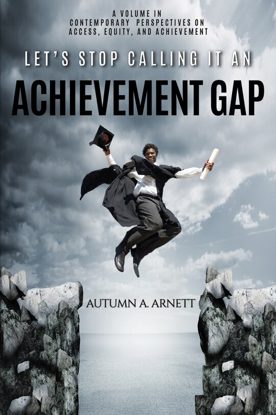 Couverture_Let's Stop Calling it an Achievement Gap