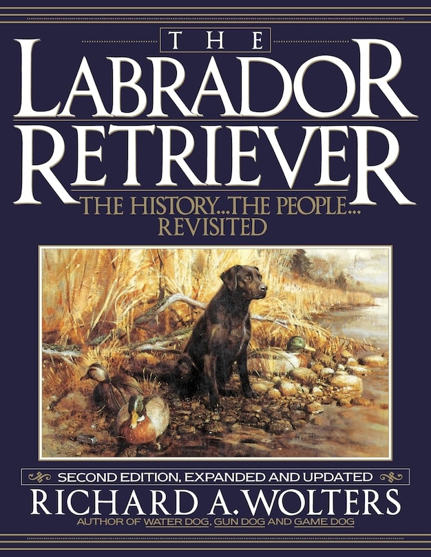 Front cover_The Labrador Retriever