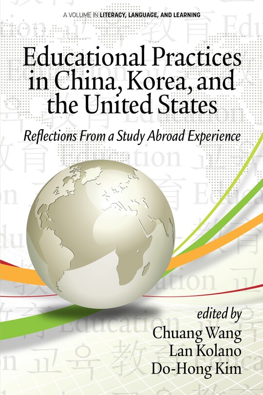 Front cover_Educational Practices in China, Korea, and the United States