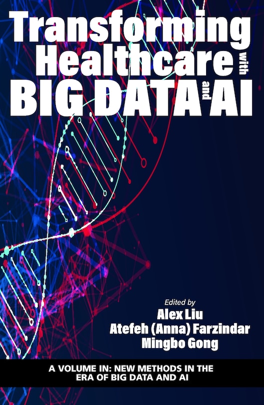 Front cover_Transforming Healthcare With Big Data And Ai