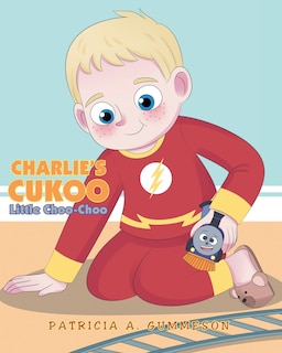 Front cover_Charlie's Cukoo Little Choo-Choo