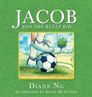 Front cover_Jacob and the Bully Kid